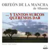 Orfeón de La Mancha de Albacete - Surcos